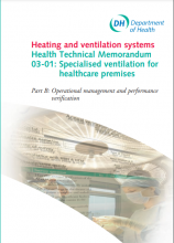 Health Technical Memorandum 03-01: Specialised ventilation for healthcare premises: Part A: Design and validation [2007 edition]